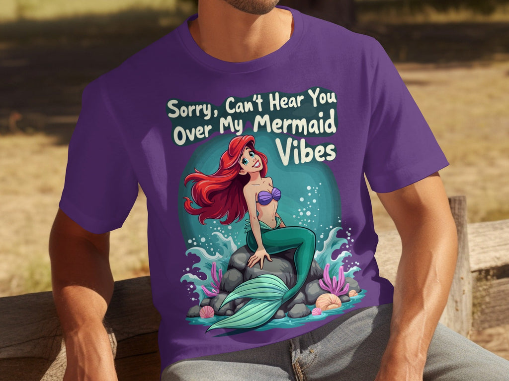Sorry Can't Hear You Over My Mermaid Vibes Awesome T-Shirts product image 25