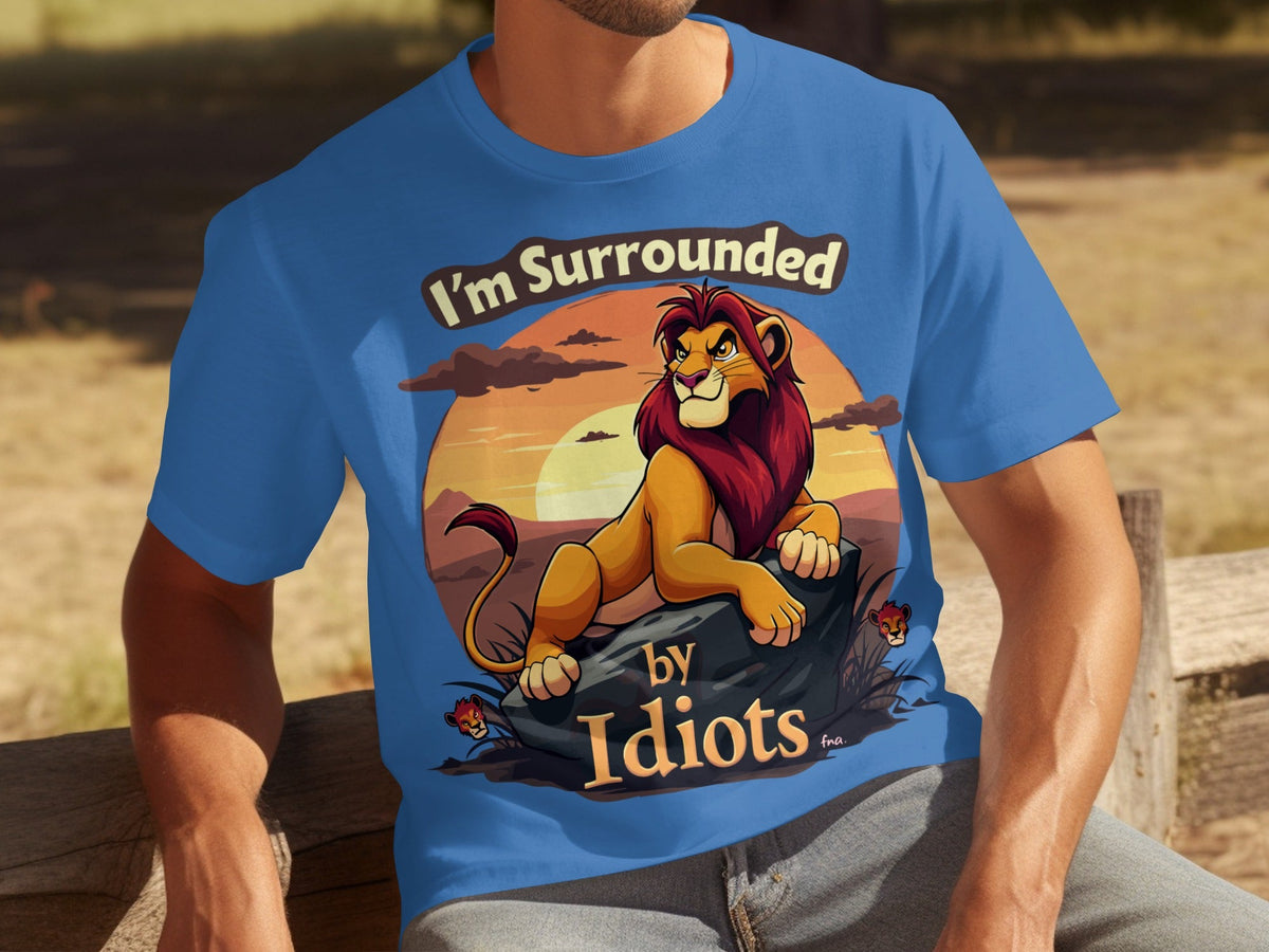 Im Surrounded By Idiots Angry Lion Sunset Artwork T-Shirts product image 17