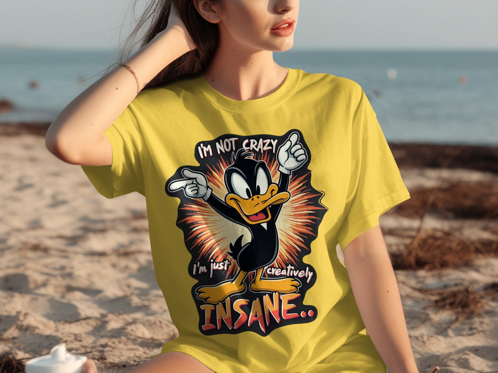 I am not crazy I am just creatively Insane T-Shirts