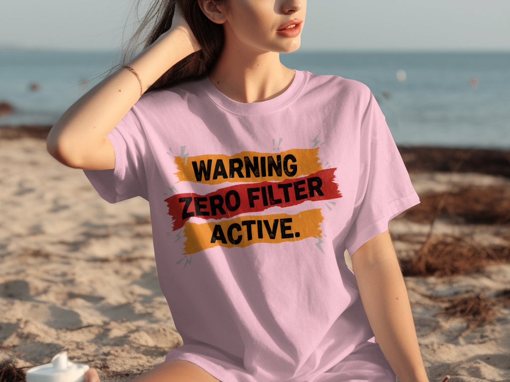 Warning Zero Filter Active Bold Statement Design T-Shirts product image 11