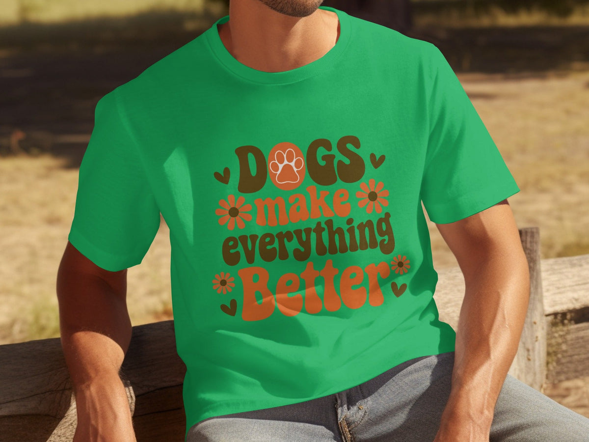Dogs Make Everything Better Funny Dog Lovers Graphic product image 20