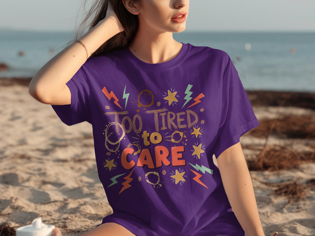 Too Tired to Care Coffee Spills and Stars Design T-Shirts product image 8