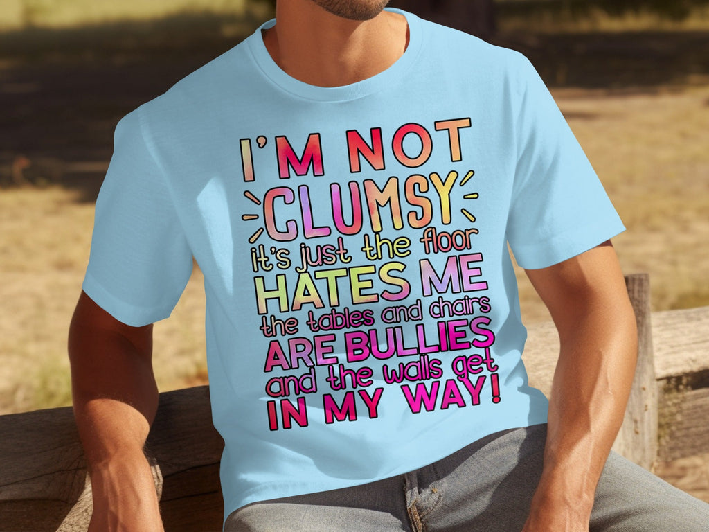 I'm Not Clumsy Humor Graphic Statement Novelty T-Shirts product image 8