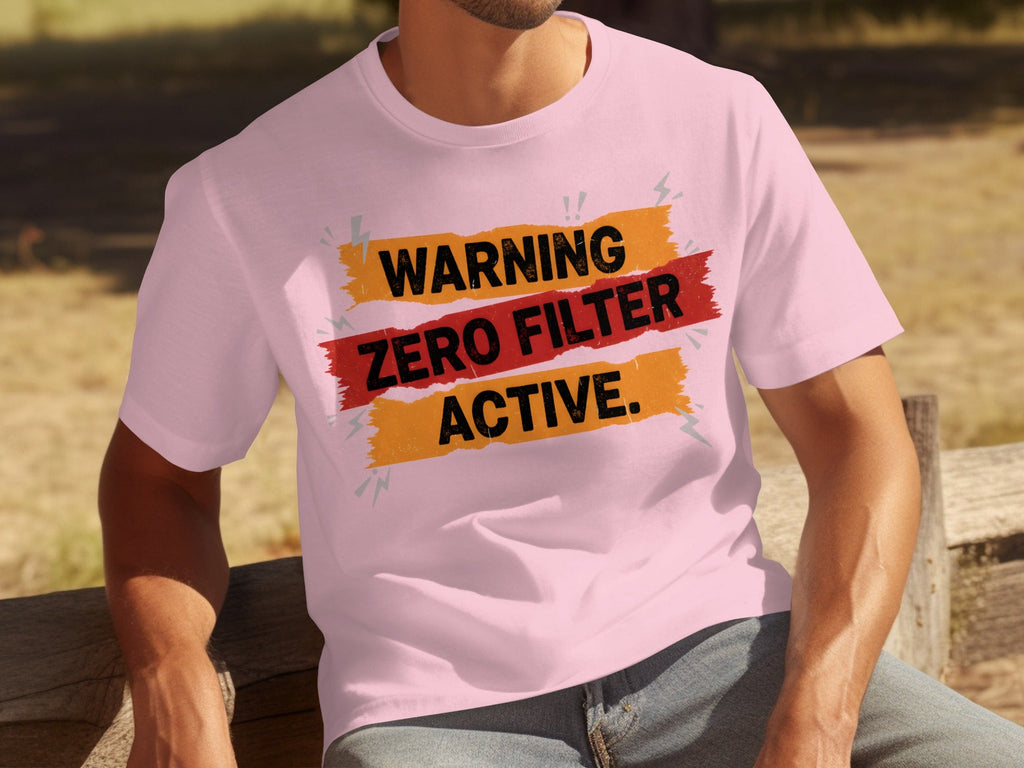 Warning Zero Filter Active Bold Statement Design T-Shirts product image 27