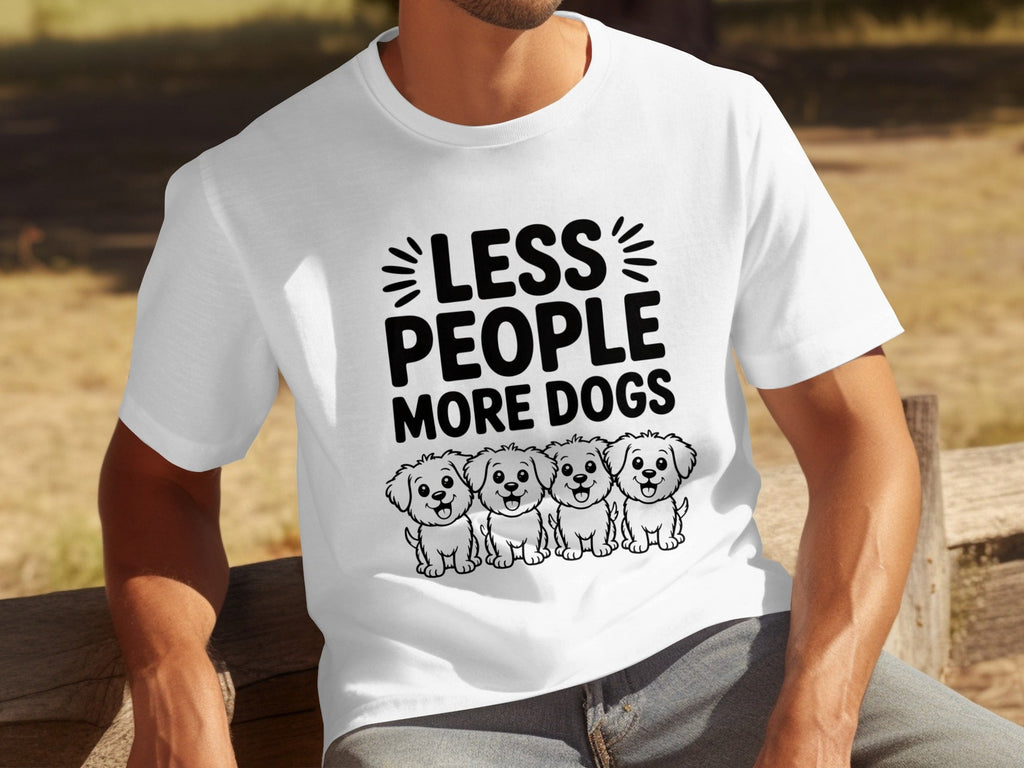 Less People More Dogs with Cute Dog Pets Art T-Shirts