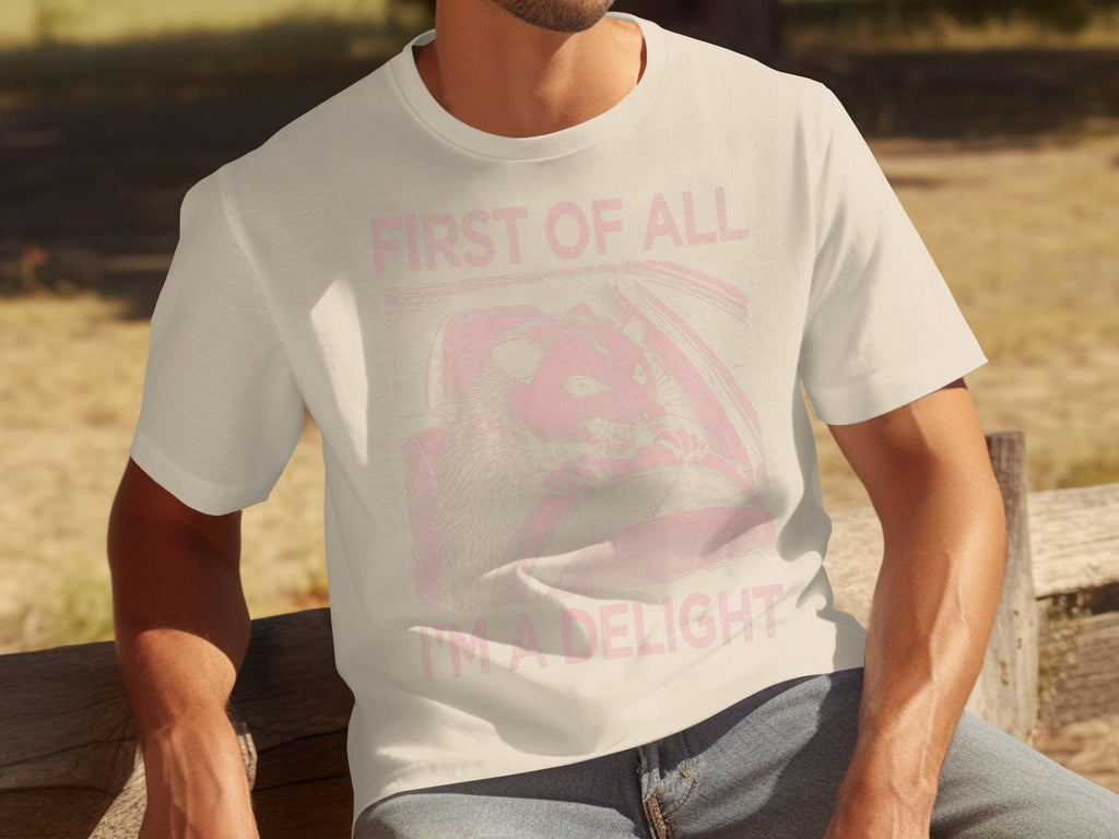 Funny Driving Raccoon First Of All I Am A Delight T-Shirts product image 7