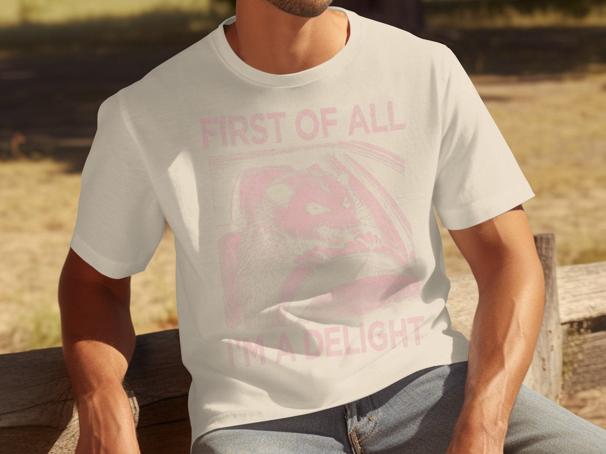 Funny Driving Raccoon First Of All I Am A Delight T-Shirts product image 7