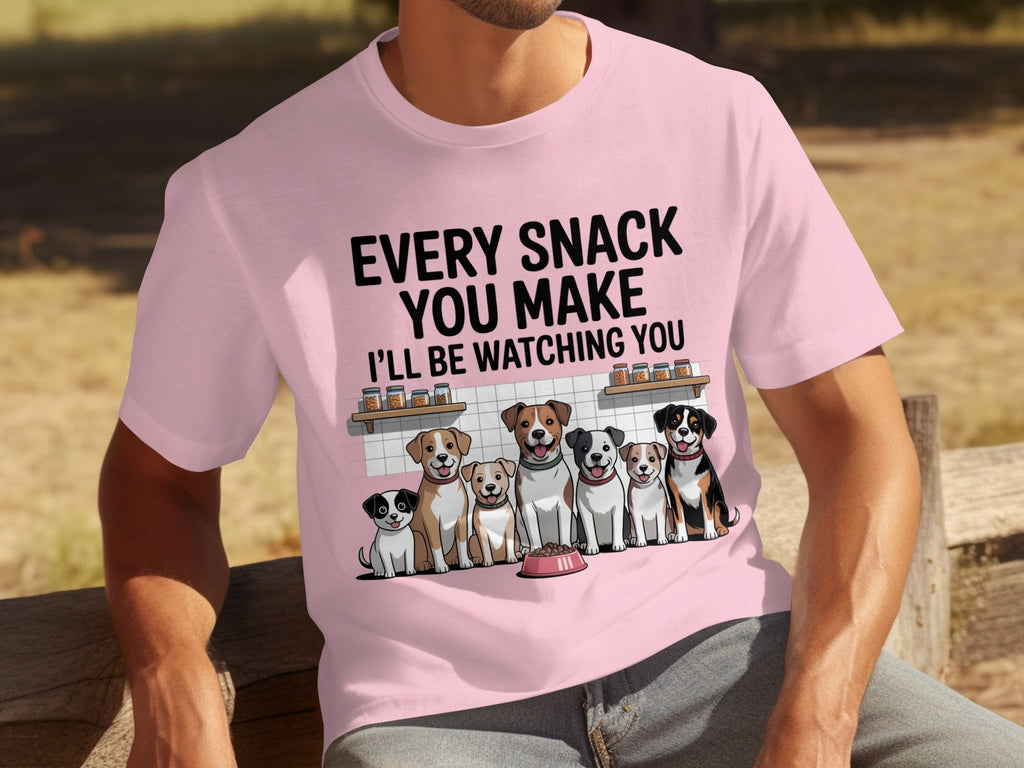 Every Snack You Make I will Be Watching You Funny Dogs T-Shirts
