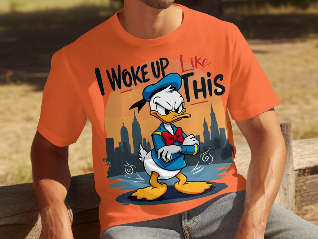 Donald Duck I Woke Up Like This On Cityscape Backdrop T-Shirts