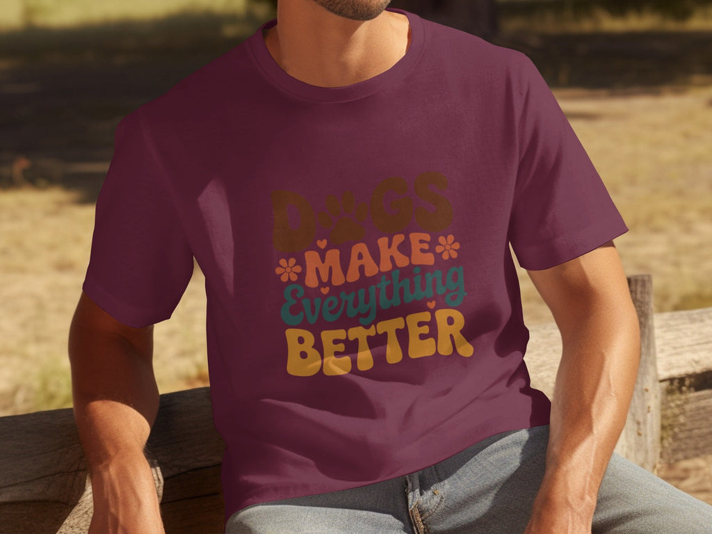 Dogs Make Everything Better with Flowers Design T-Shirts