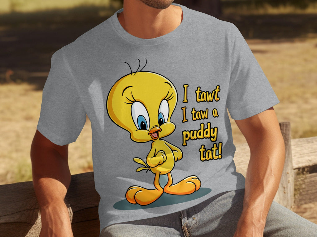 I Tawt I Taw A Puddy Tat Tweety Bird Cartoon T-Shirts