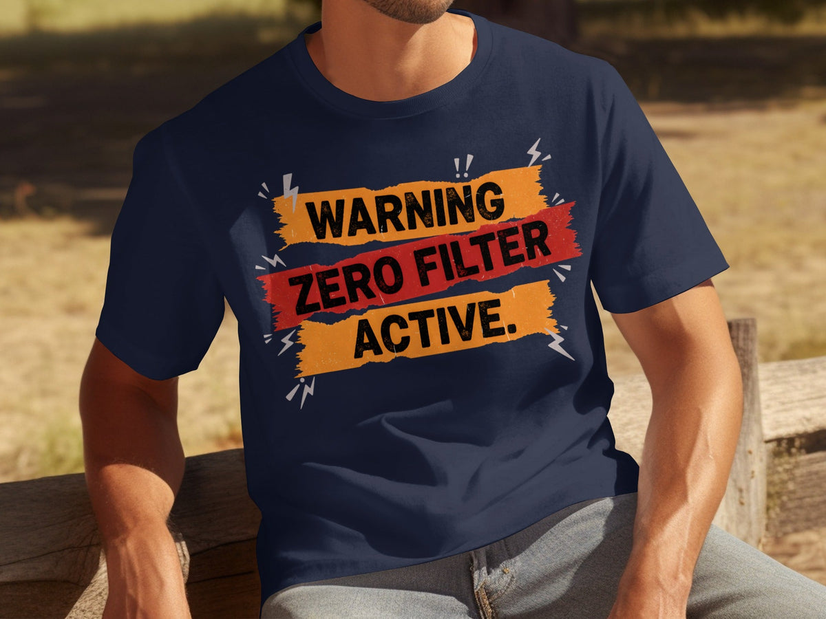 Warning Zero Filter Active Bold Statement Design T-Shirts product image 24