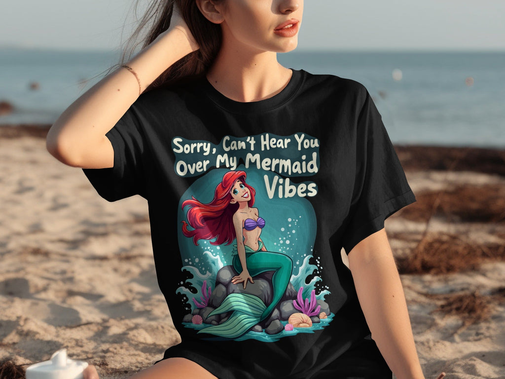 Sorry Can't Hear You Over My Mermaid Vibes Awesome T-Shirts product image 15