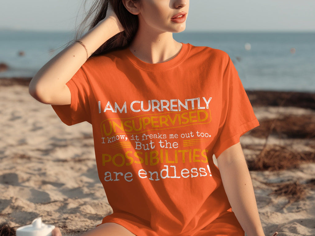 I am Currently Unsupervised with Endless Possibilities product image 20