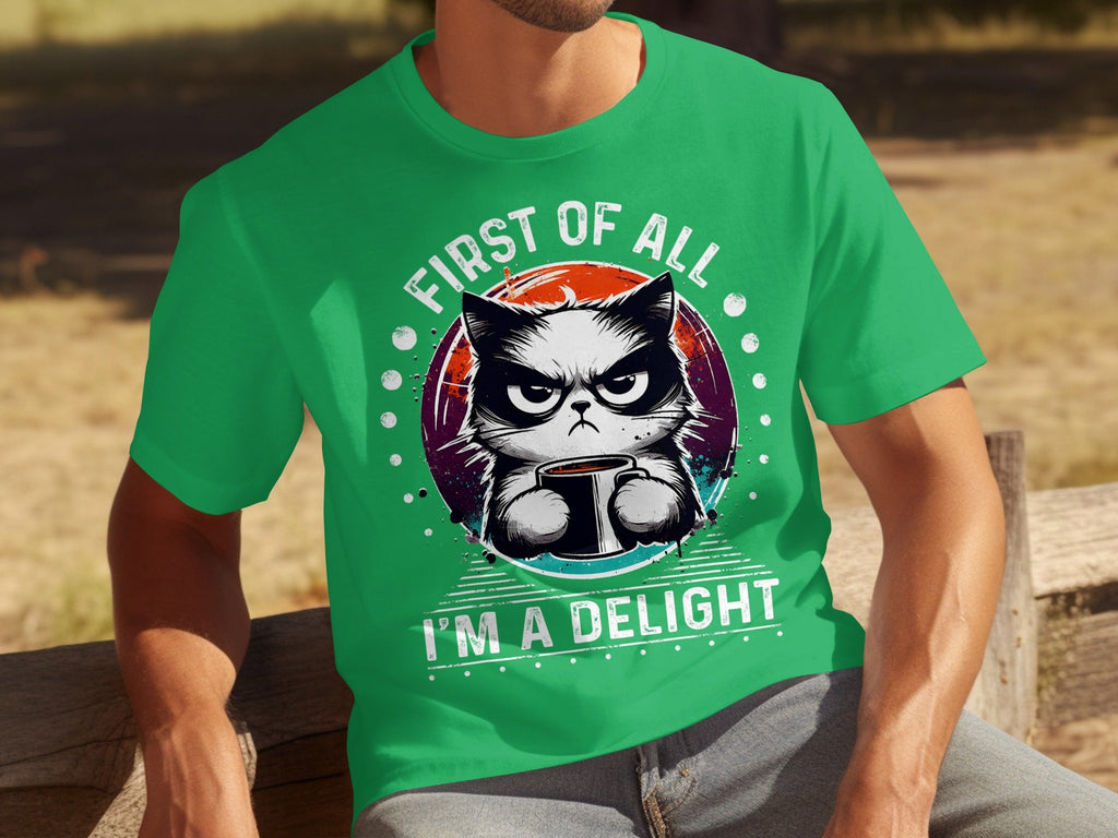 First of All I Am a Delight Angry Cat With Coffee T-Shirts product image 5
