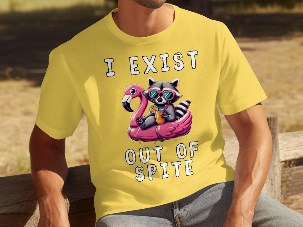 Funny Raccoon Flamingo Float I Exist Out Of Spite T-Shirts