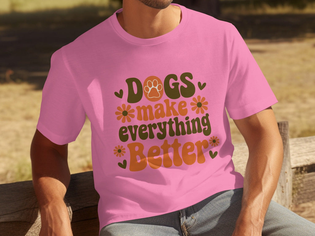 Dogs Make Everything Better Funny Dog Lovers Graphic product image 18