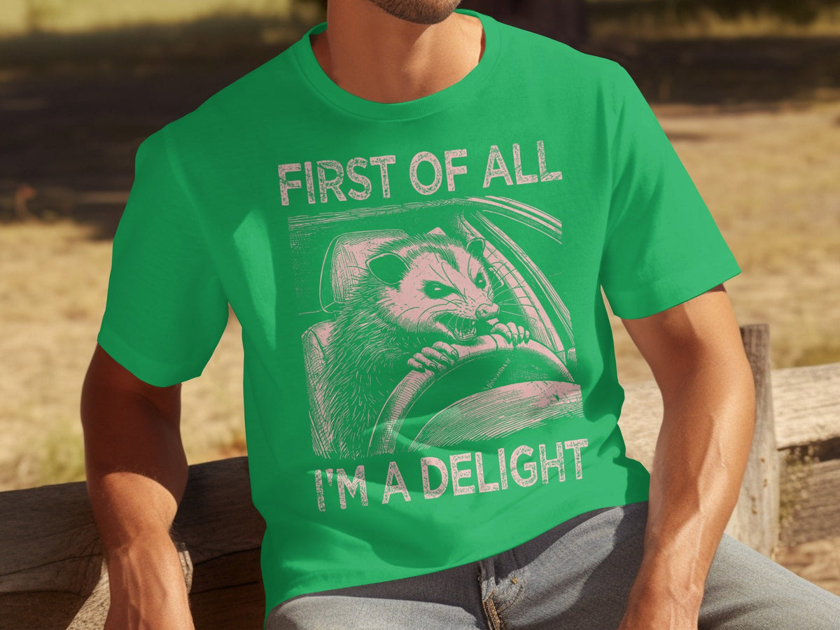 Funny Driving Raccoon First Of All I Am A Delight T-Shirts product image 5