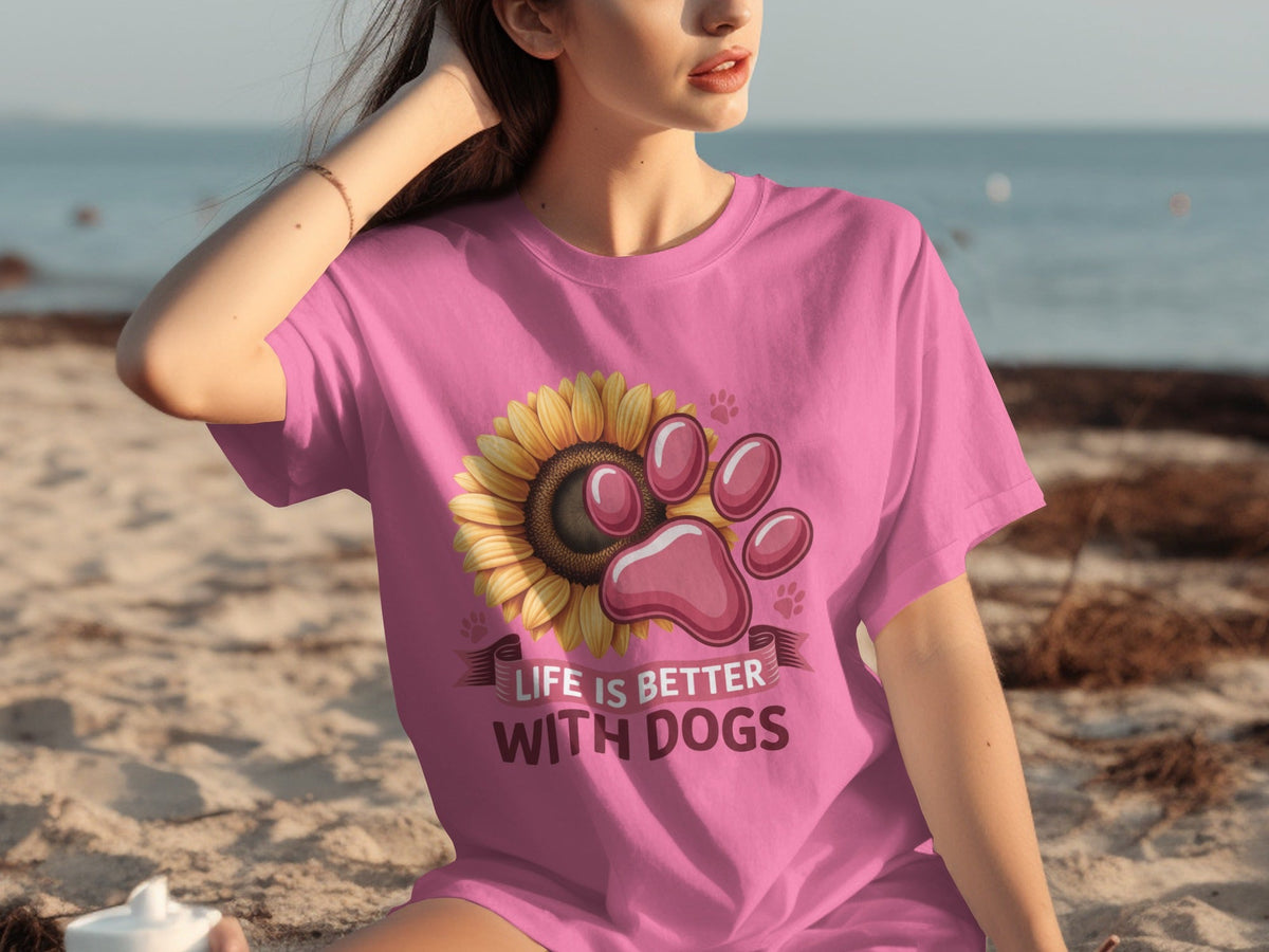 Life Is Better With Dogs Sunflower And Paw Print T-Shirts