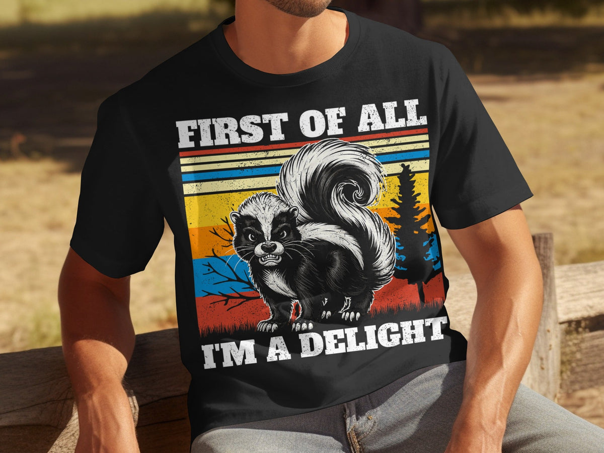 First of All Im A Delight Angry Skunk Vintage Style T-Shirts product image 16