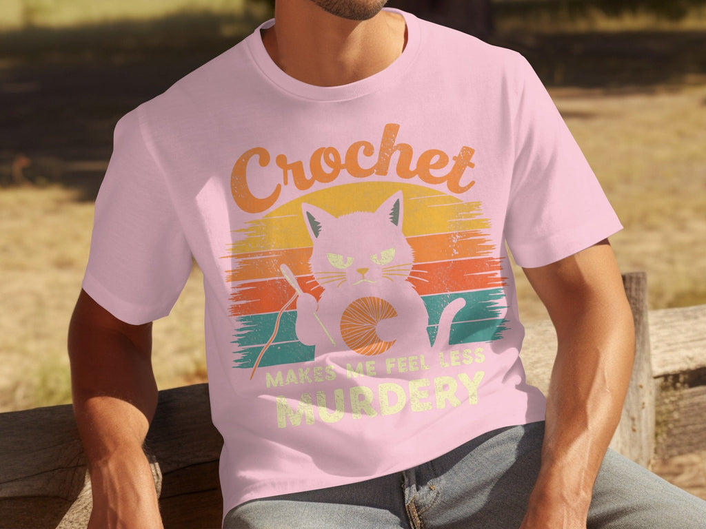 Crochet Makes Me Feel Less Murdery Funny Cat Graphic T-Shirts