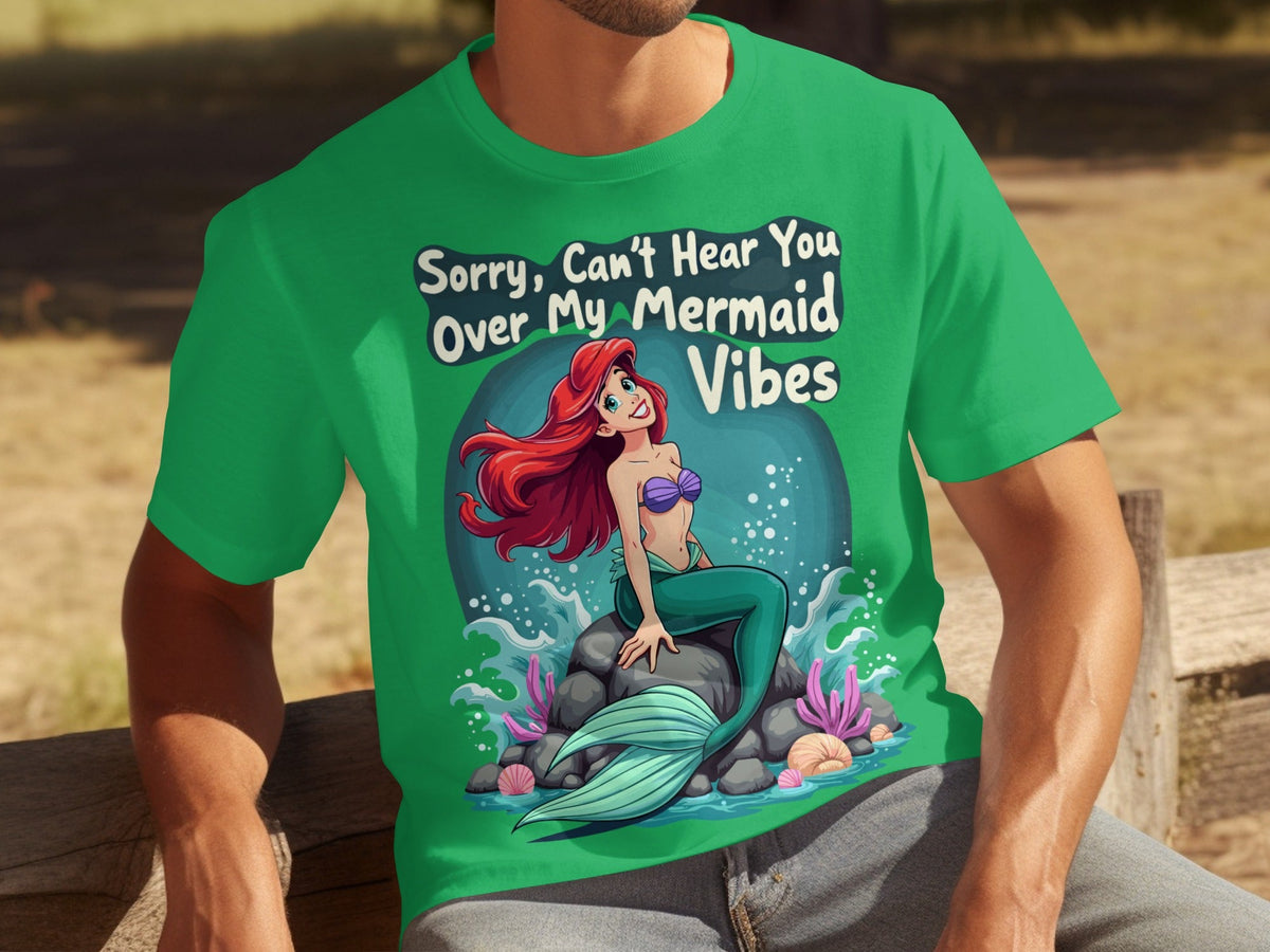 Sorry Can't Hear You Over My Mermaid Vibes Awesome T-Shirts product image 20