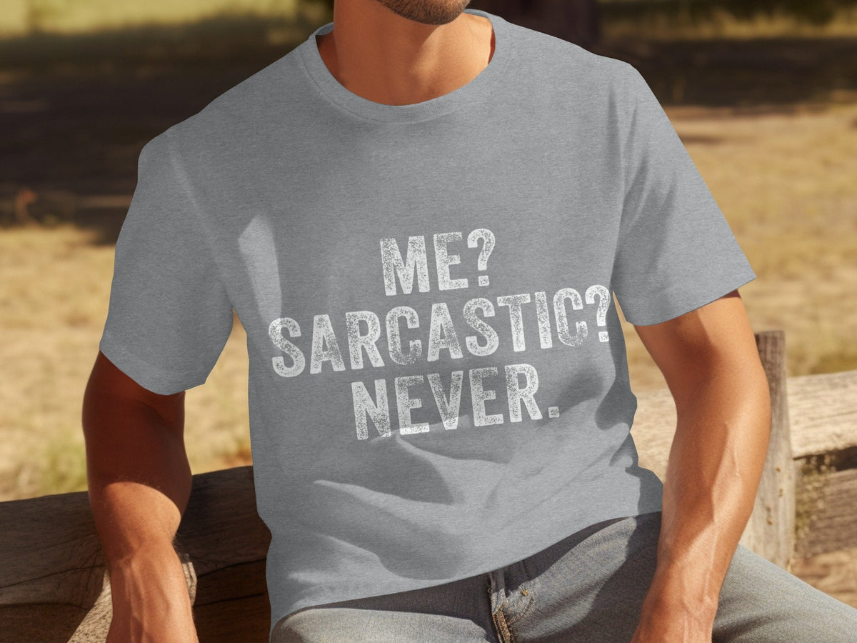 Me Sarcastic Never Funny Sarcasm Quote T-Shirts product image 15