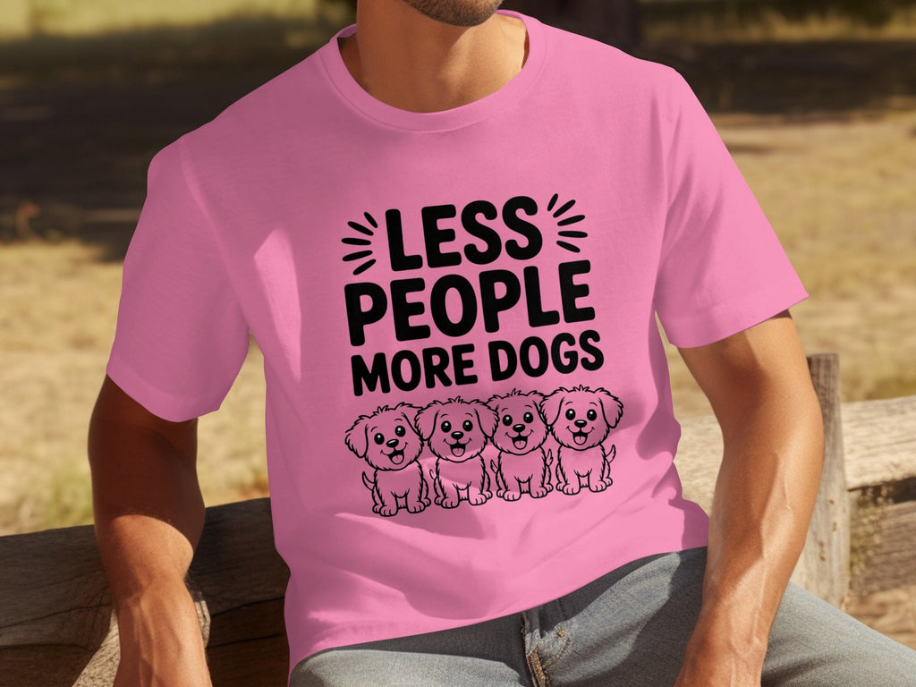 Less People More Dogs with Cute Dog Pets Art T-Shirts