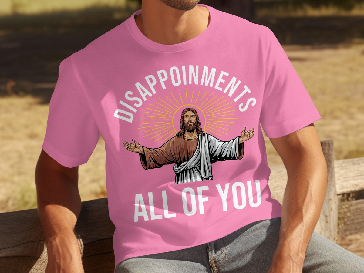 Disappointments All of You With a Picture of Jesus product image 4