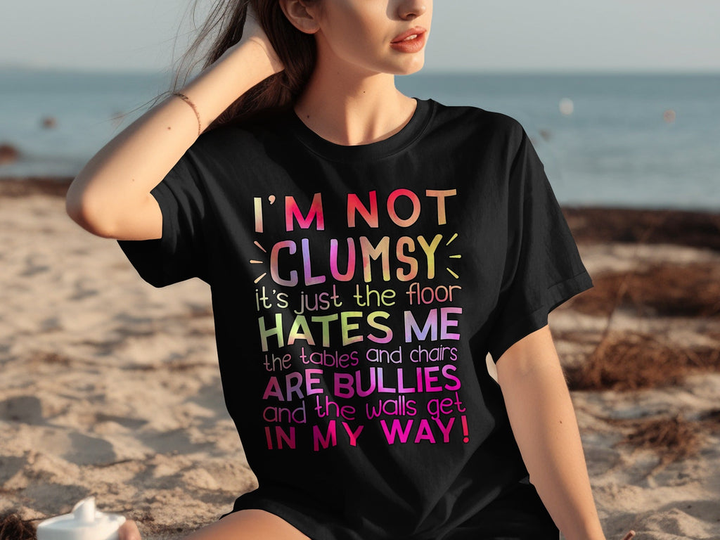 I'm Not Clumsy Humor Graphic Statement Novelty T-Shirts product image 30