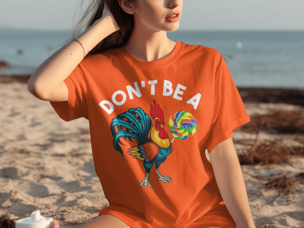 Don't Be a Chicken Rooster With Lollipop Graphic T-Shirts product image 20