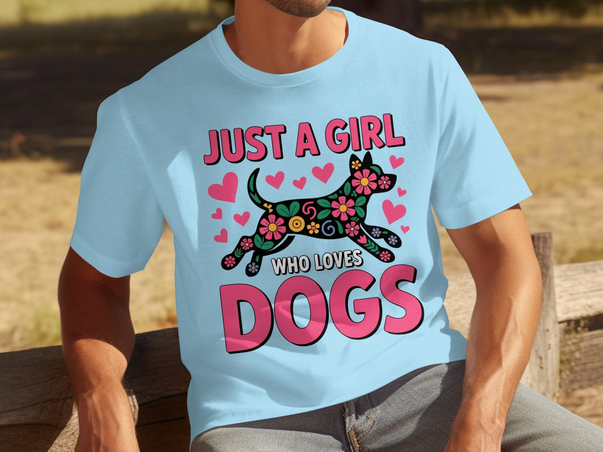 Just A Girl Who Loves Dogs Floral Dog Design T-Shirts