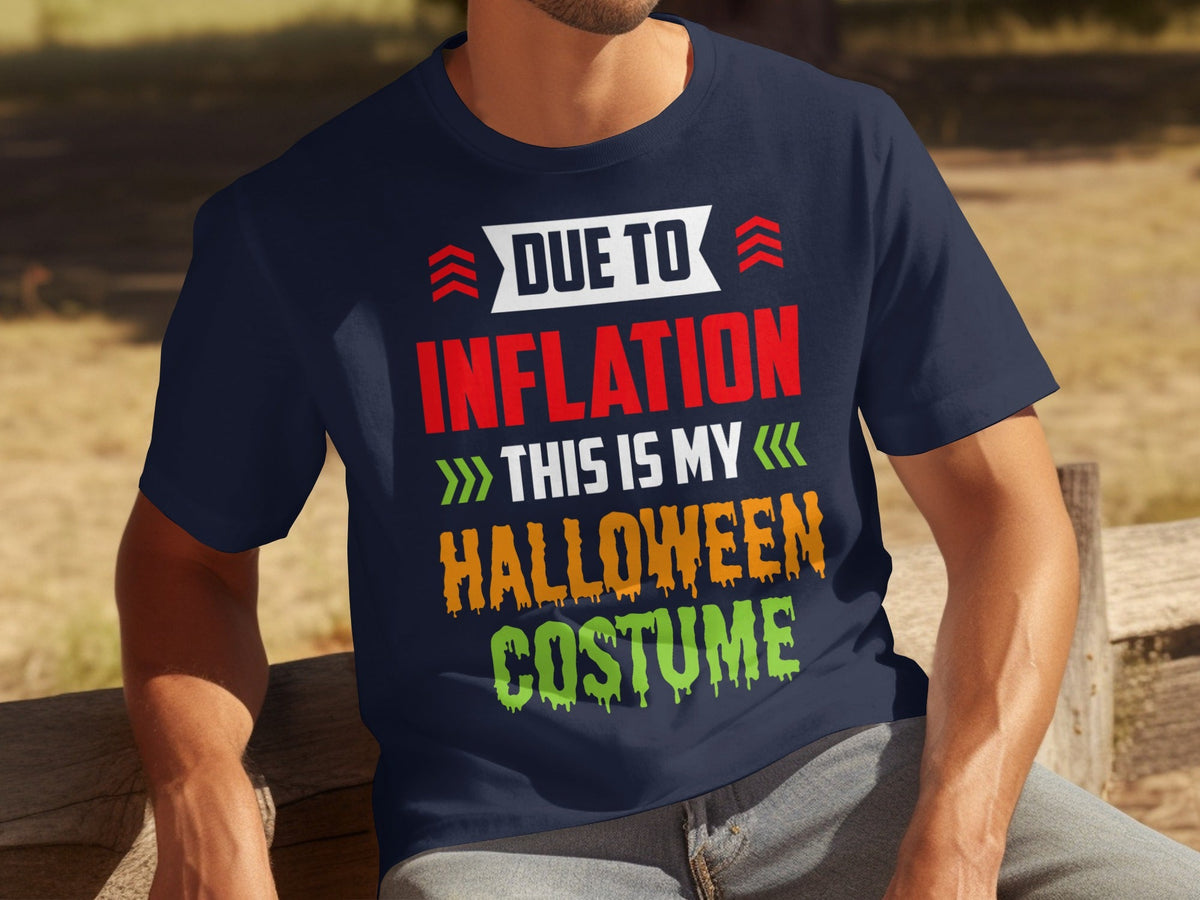 Due To Inflation This Is My Halloween Costume T-Shirts product image 9