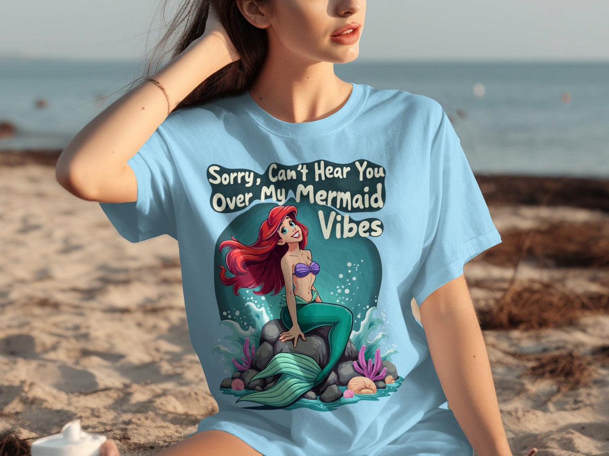Sorry Can't Hear You Over My Mermaid Vibes Awesome T-Shirts product image 8