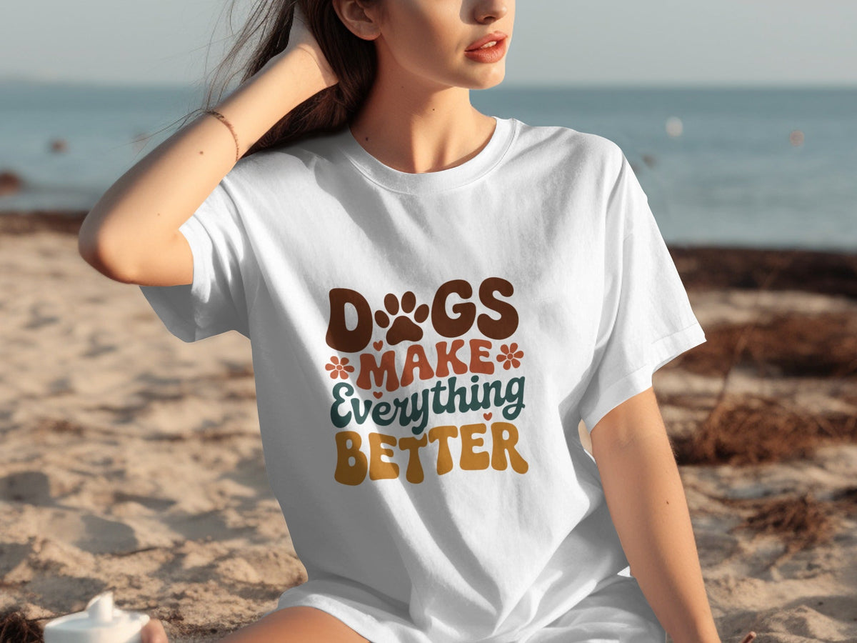 Dogs Make Everything Better with Flowers Design T-Shirts