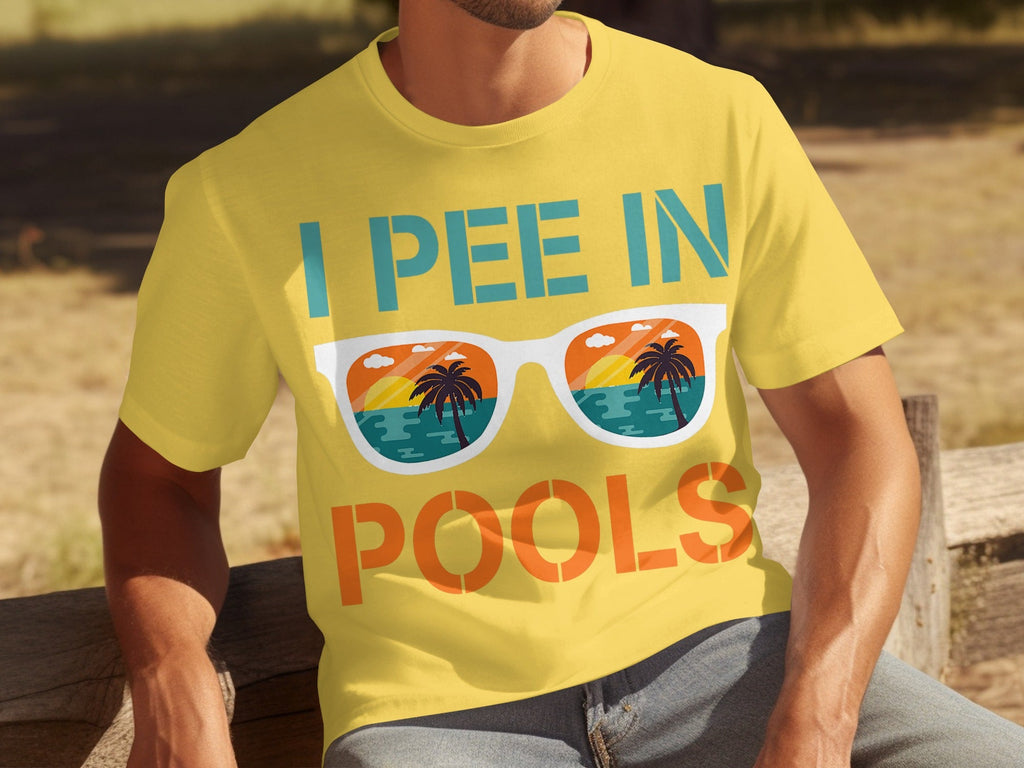I Pee In Pools Beach Summer Vacation Sunglasses T-Shirts