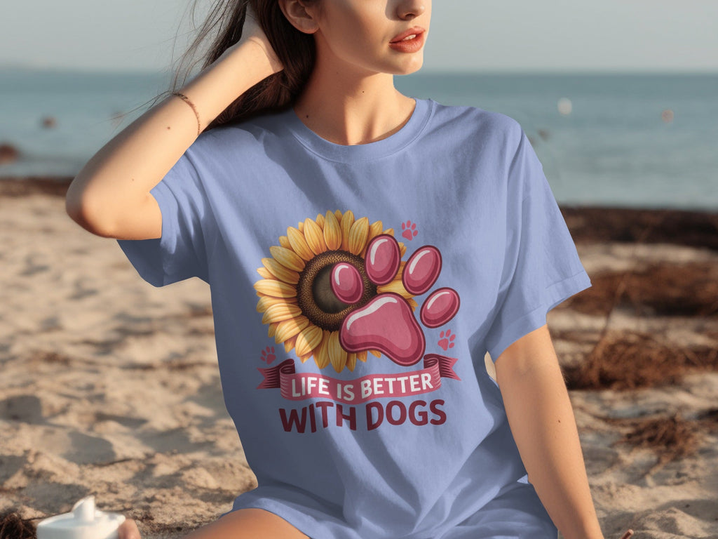 Life Is Better With Dogs Sunflower And Paw Print T-Shirts