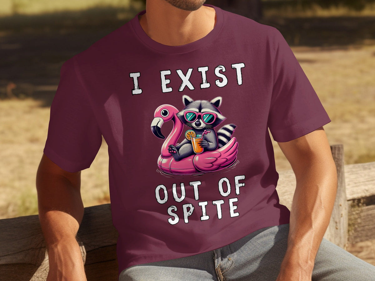 Funny Raccoon Flamingo Float I Exist Out Of Spite T-Shirts