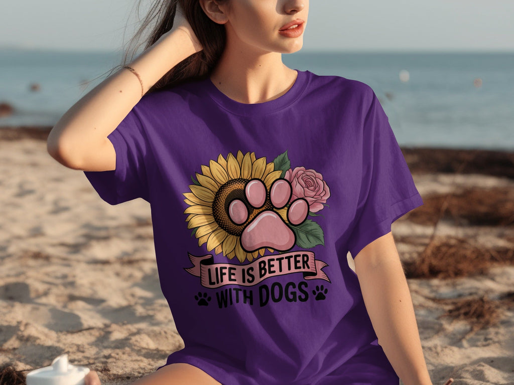 Life Is Better With Dogs Flowers and Paws T-Shirts