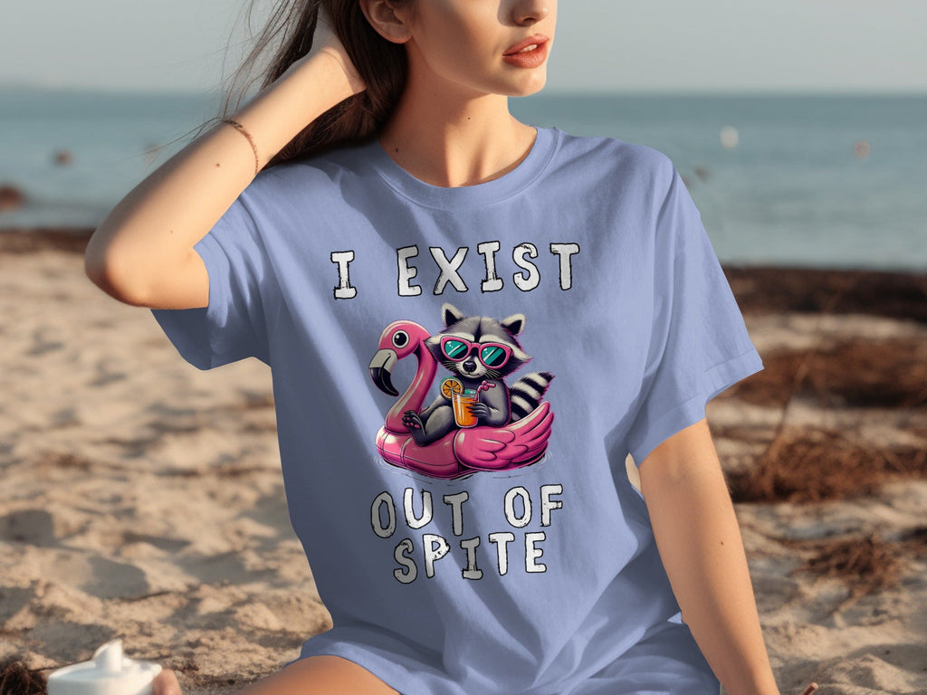 Funny Raccoon Flamingo Float I Exist Out Of Spite T-Shirts