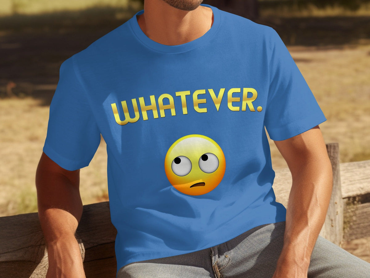 Whatever Emoji Expression Funny Sarcastic Attitude T-Shirts product image 2