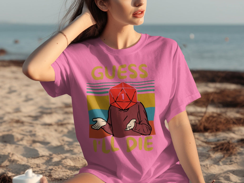 Guess I Will Die D20 Dice Retro Style Gaming Funny T-Shirts