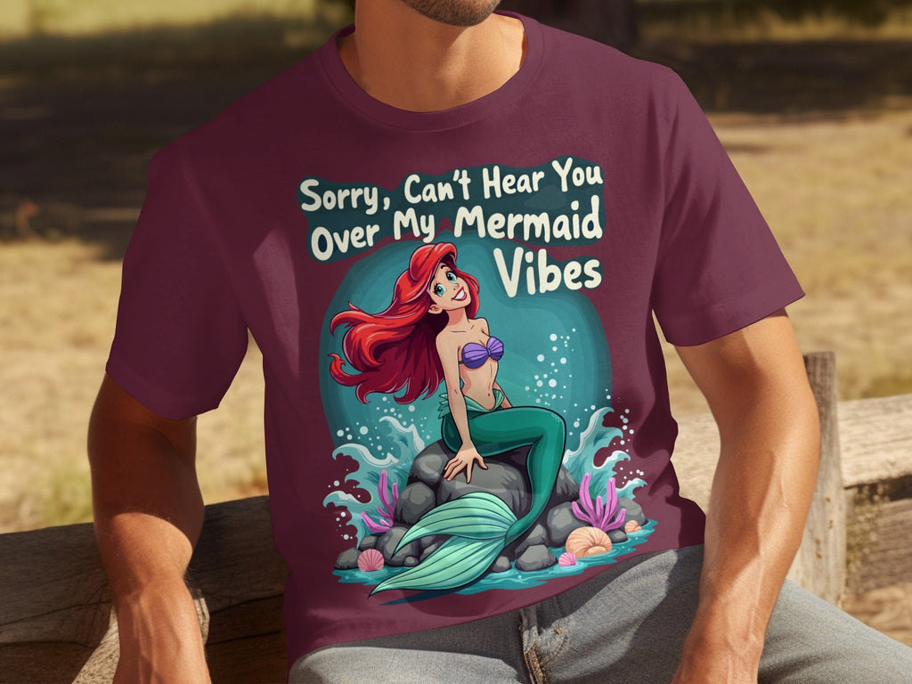 Sorry Can't Hear You Over My Mermaid Vibes Awesome T-Shirts product image 26