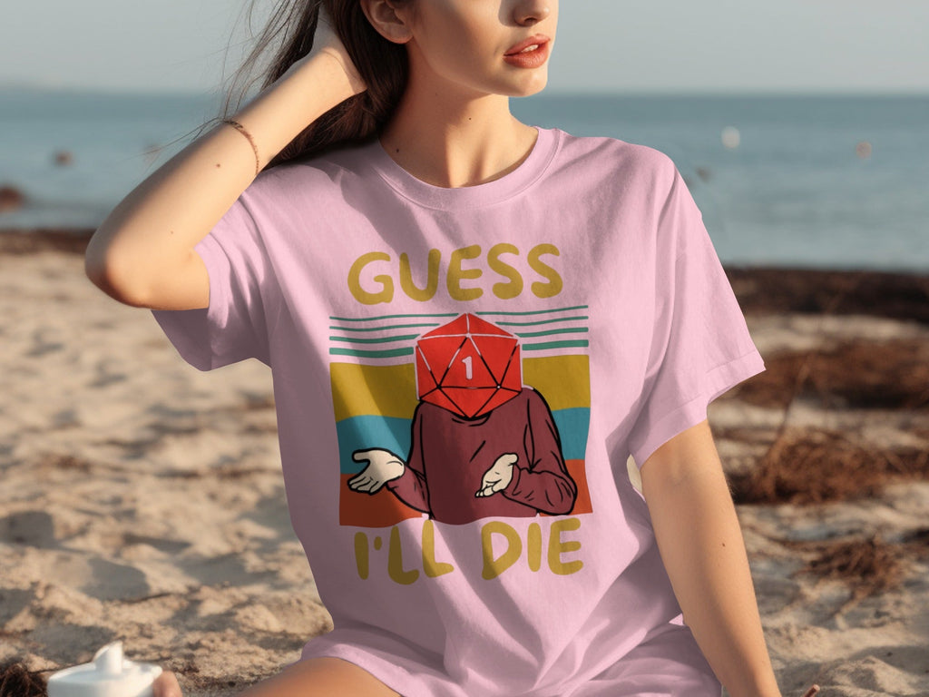 Guess I Will Die D20 Dice Retro Style Gaming Funny T-Shirts