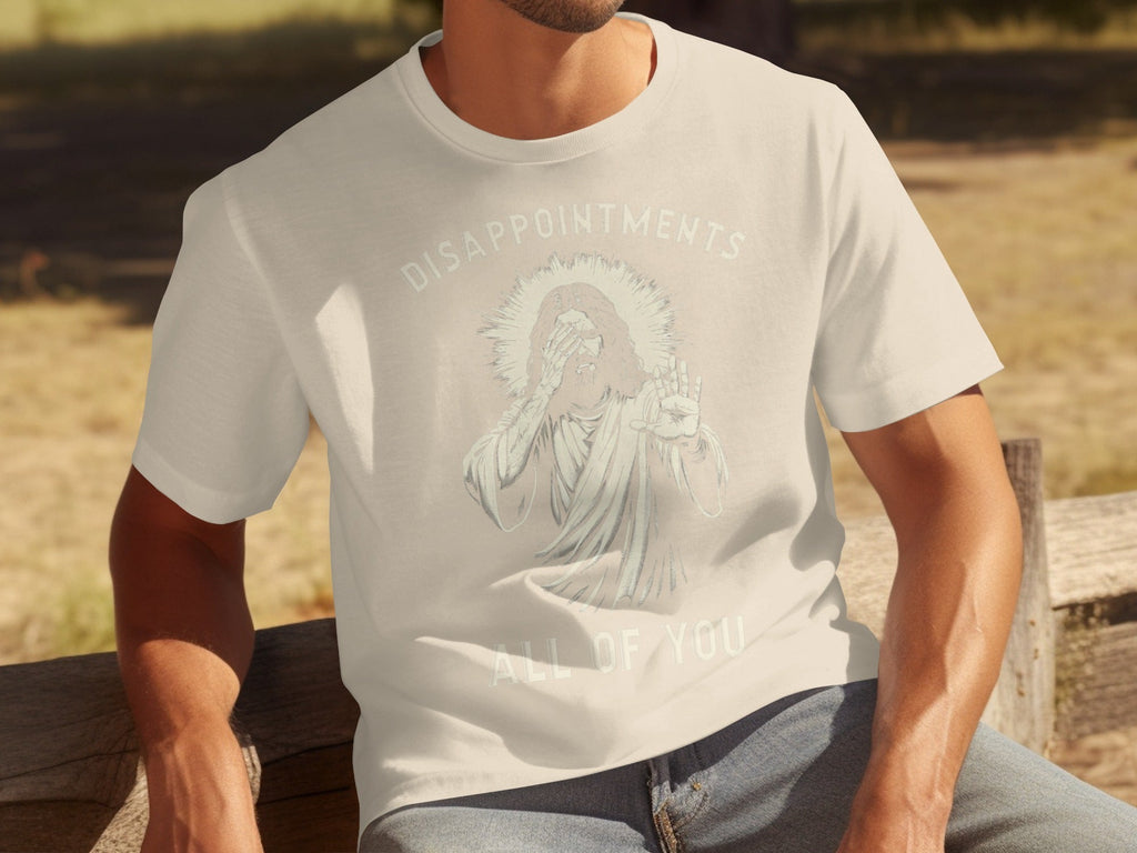Disappointments All Of You Illustration Graphic T-Shirts