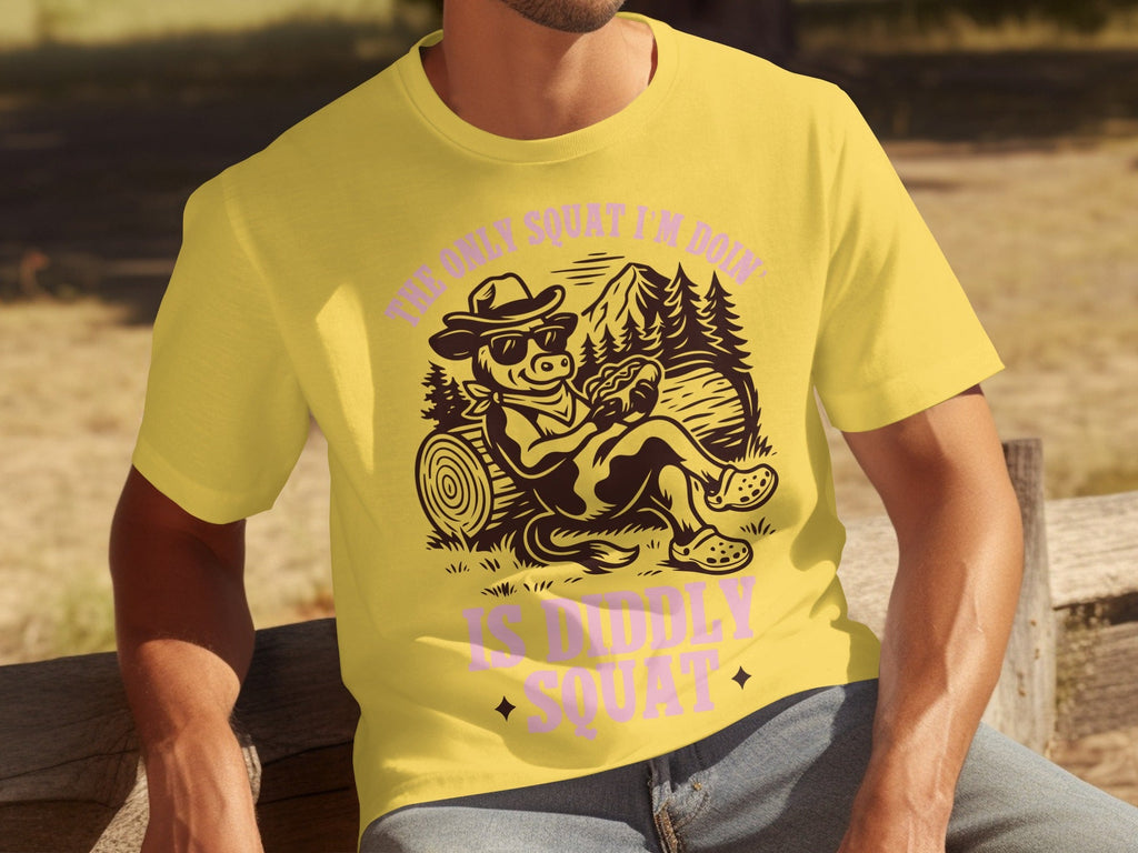 The Only Squat I'm Doing Is Diddly Squat Design T-Shirts