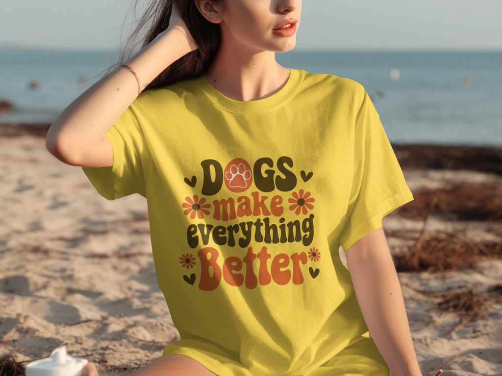 Dogs Make Everything Better Funny Dog Lovers Graphic product image 6
