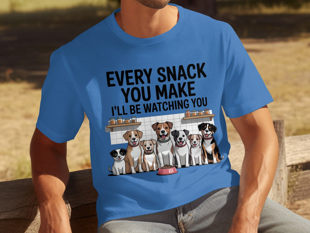 Every Snack You Make I will Be Watching You Funny Dogs T-Shirts