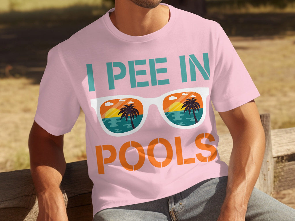 I Pee In Pools Beach Summer Vacation Sunglasses T-Shirts