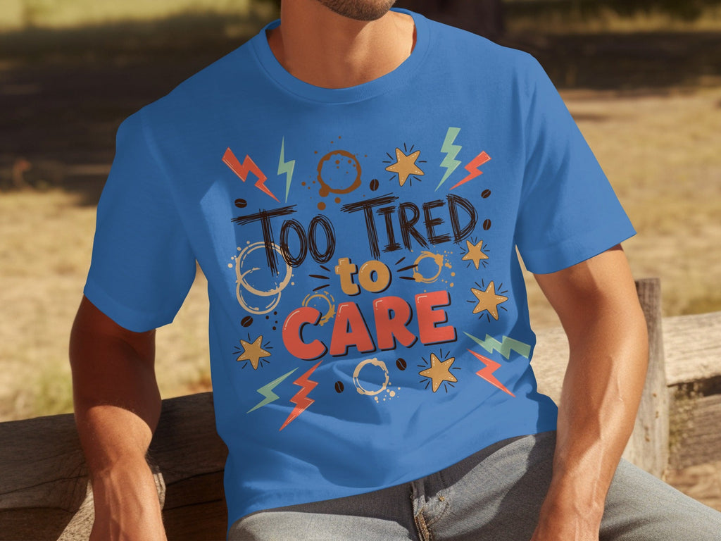 Too Tired to Care With Coffee Elements Design T-Shirts product image 17
